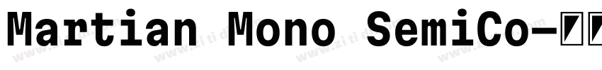 Martian Mono SemiCo字体转换